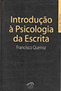 Introdução à Psicologia da Escrita