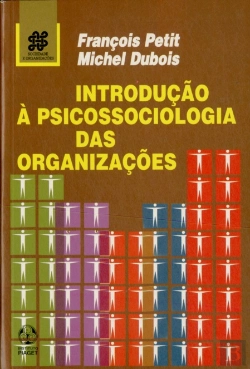 Bertrand.pt - Introdução à Psicossociologia das Organizações