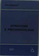 Introdução à Psicossociologia
