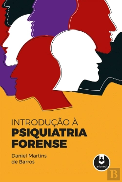 Bertrand.pt - Introdução à Psiquiatria Forense