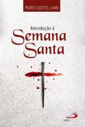 Introdução à Semana Santa