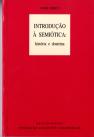Introdução à Semiótica : História e Doutrina
