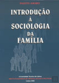 Bertrand.pt - Introdução à Sociologia da Família