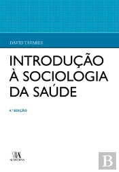 Introdução À Sociologia Da Saúde - 4ª Edição