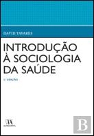 Introdução à Sociologia da Saúde