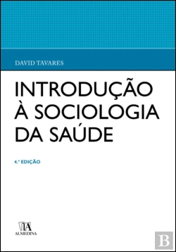 Bertrand.pt - Introdução à Sociologia da Saúde