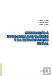 Introdução à Sociologia das Classes e Estratificação Social