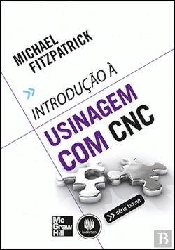Bertrand.pt - Introdução à Usinagem com Comando Numérico Computadorizado