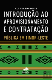 Introdução ao Aprovisionamento e Contratação Pública em Timor-Leste