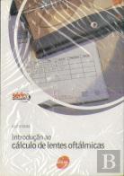 Introdução Ao Cálculo De Lentes Oftálmicas