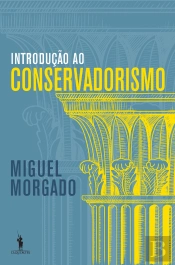 Introdução ao Conservadorismo