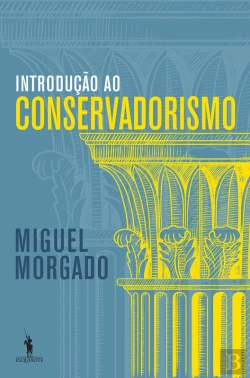 Bertrand.pt - Introdução Ao Conservadorismo