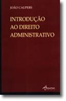 Introdução ao Direito Administrativo