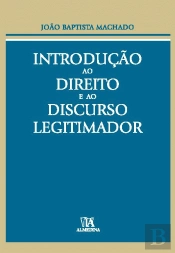 Introdução ao Direito e ao Discurso Legitimador