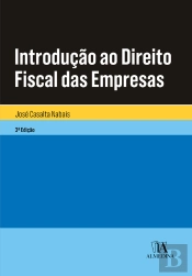 Introdução Ao Direito Fiscal Das Empresas - 3ª Edição