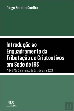Bertrand.pt - Introdução ao Enquadramento da Tributação de Criptoativos em Sede de IRS