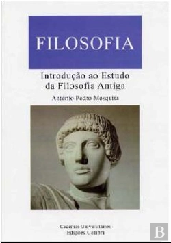 Bertrand.pt - Introdução ao Estudo da Filosofia Antiga