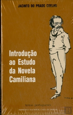 Bertrand.pt - Introdução ao Estudo da Novela Camiliana