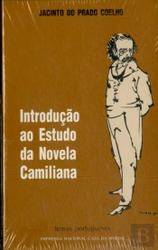 Introdução ao Estudo da Novela Camiliana
