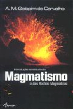 Bertrand.pt - Introdução ao Estudo do Magmatismo e das Rochas Magmáticas