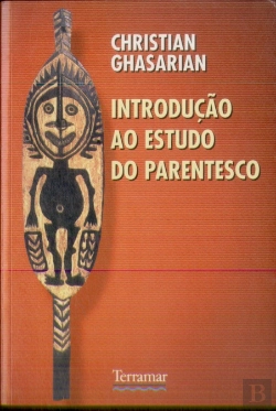 Bertrand.pt - Introdução ao Estudo do Parentesco