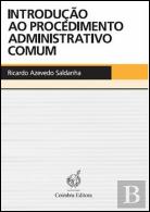 Introdução ao Procedimento Administrativo Comum