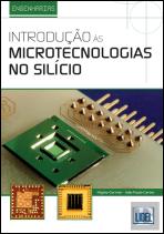 Introdução às Microtecnologias no Silício