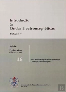 Bertrand.pt - Introdução às Ondas Electromagnéticas - Volume 2