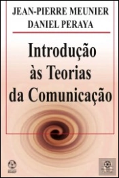 Introdução às Teorias da Comunicação