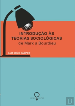 Bertrand.pt - Introdução às Teorias Sociológicas