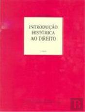 Introdução Histórica ao Direito