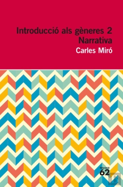 Bertrand.pt - Introducció Als Gèneres 2. Narrativa