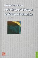 Introduccion A El Ser Y El Tiempo De Martin Heidegger