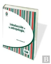 Introduccion A La Antropologia