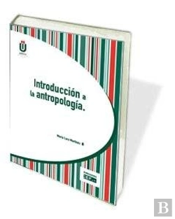 Bertrand.pt - Introduccion A La Antropologia