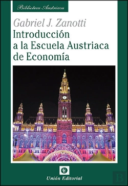 Bertrand.pt - Introducción A La Escuela Austriaca De Economía