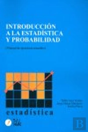 Introducción A La Estadística Y Probabilidad: Manual De Ejercicios Resueltos
