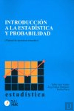 Bertrand.pt - Introducción A La Estadística Y Probabilidad: Manual De Ejercicios Resueltos