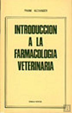 Bertrand.pt - Introducción A La Farmacología Veterinaria