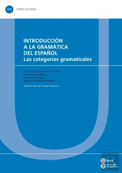 Introducción A La Gramática Del Español. Las Categorías Gramaticales