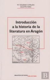Introducción A La Historia De La Literatura En Aragón