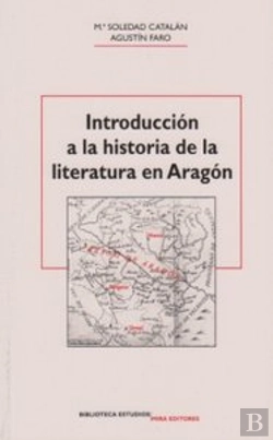 Bertrand.pt - Introducción A La Historia De La Literatura En Aragón
