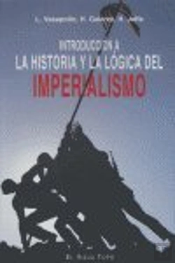 Bertrand.pt - Introducción A La Historia Y La Lógica Del Imperialismo