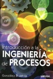 Introduccion A La Ingenieria De Procesos 