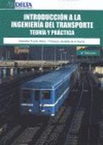 Introducción A La Ingeniería Del Transporte