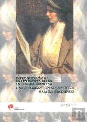 Introduccion A La Literatura Belga En Lengua Francesa.