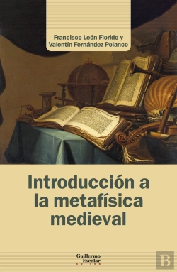 Bertrand.pt - Introduccion A La Metafisica Medieval