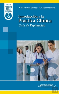 Bertrand.pt - Introduccion A La Practica Clinica (+E-Book)