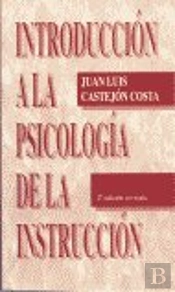 Introduccion A La Psicologia De La Instruccion 2ªEd