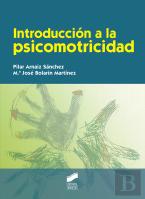 Introducción A La Psicomotricidad